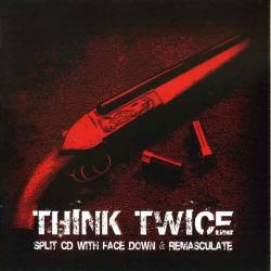 Remasculate : Think Twice